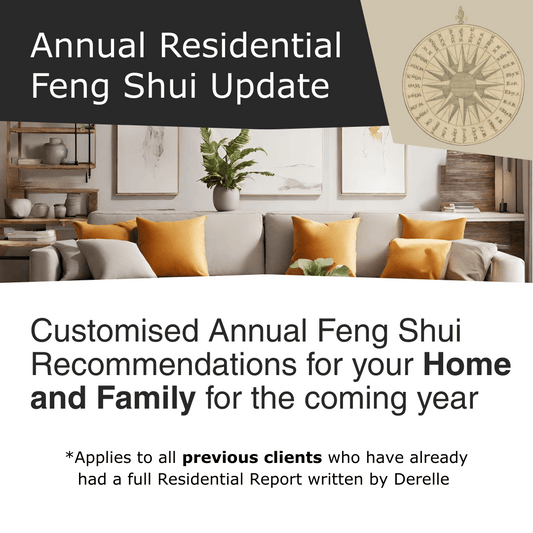 Your Annual Residential Feng Shui Update for Previous Clients