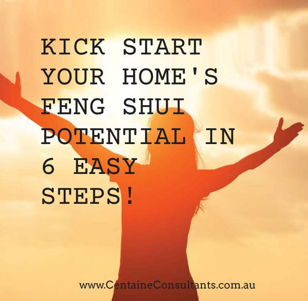 Free Ebook: Kick Start Your Home's Feng Shui Potential in 6 Easy Steps